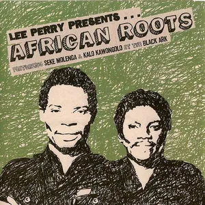 Lee Perry presents African roots